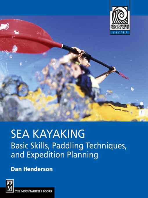 Title details for Sea Kayaking by Dan Henderson - Wait list